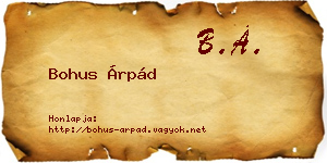 Bohus Árpád névjegykártya